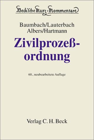 Zivilprozessordnung mit Gerichtsverfassungsgesetz und anderen Nebengesetzen