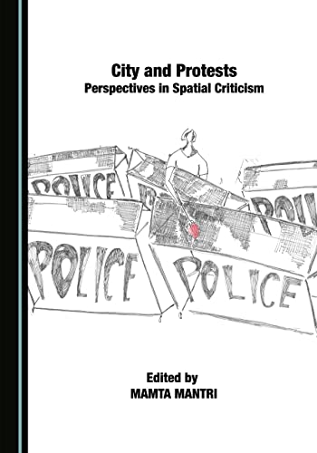Cities and Protests: Perspectives in Spatial Criticism view 2