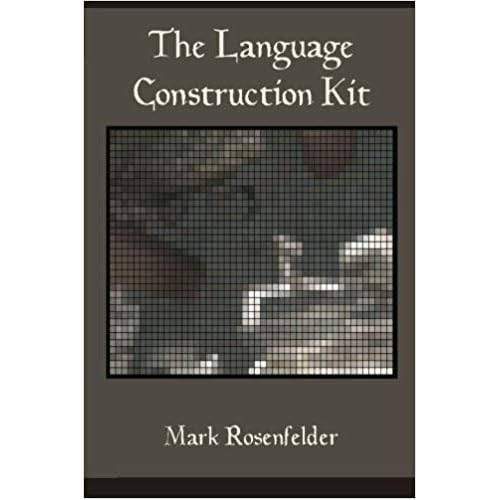 [098447000X] [9780984470006] The Language Construction Kit-Paperback