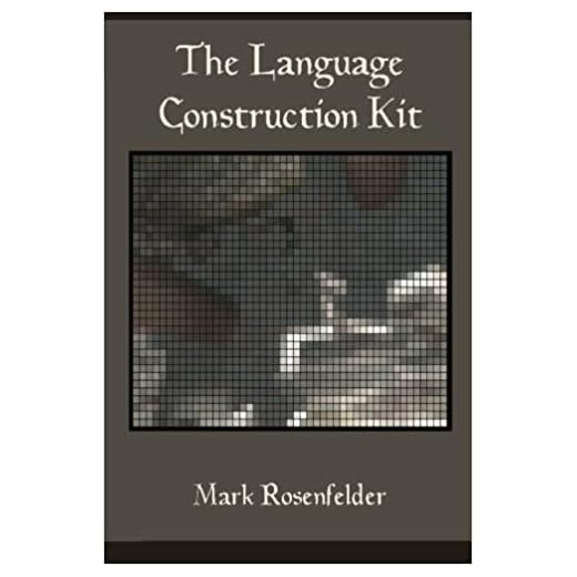 [098447000X] [9780984470006] The Language Construction Kit-Paperback