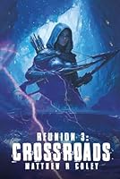 Reunion 3: Crossroads 196717881X Book Cover