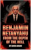 BENJAMIN NETANYAHU - From the Depth of the Hell