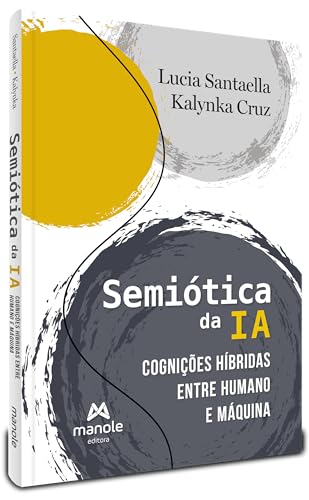 Semiótica da IA: Cognições híb...