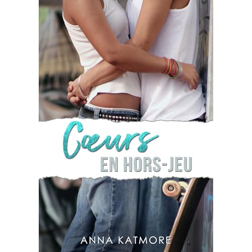 Cœurs en Hors-Jeu Audiolibro Por Anna Katmore arte de portada