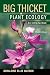 Big Thicket Plant Ecology: An Introduction, Third Edition (Temple Big Thicket Series)