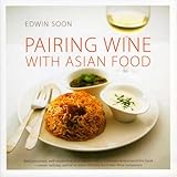 Pairing Wine with Asian Food