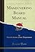 Maneuvering Board Manual (Classic Reprint)
