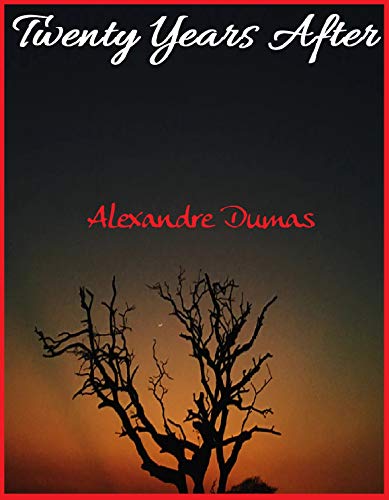 Télécharger Twenty Years After (English Edition) Francais PDF