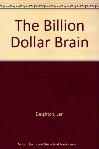 Billion Dollar Brain 0425073726 Book Cover