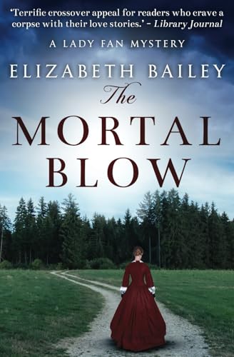 The Mortal Blow (Lady Fan Mystery)
