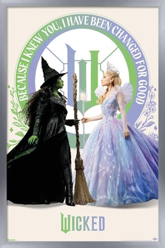 Trends International Wicked: For Good (2025) - Because I Knew You Wall Poster, 34L x 22.4W, Silver Framed Version