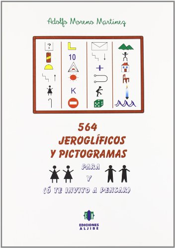 564 jeroglífico o pictogramas o te invito a pensar (Cuad. Refuerzo Y...