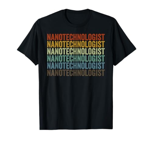 Nanotechnologist Retro T-Shirt