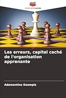 Les erreurs, capital caché de l'organisation apprenante (French Edition) 6207645499 Book Cover
