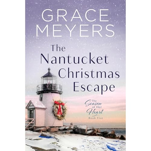 The Nantucket Christmas Escape by Grace Meyers episode artwork