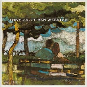 BEN WEBSTER - The Soul Of Ben Webster - Disque CD
