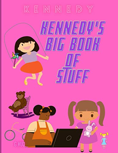 Kennedy's Big Book of Stuff (My Big Activity Book)