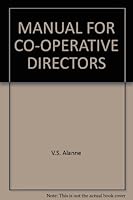 MANUAL FOR CO-OPERATIVE DIRECTORS B0029AMZVG Book Cover