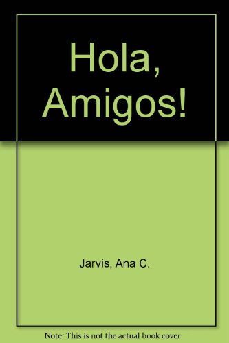 Hola, Amigos! 0618335757 Book Cover