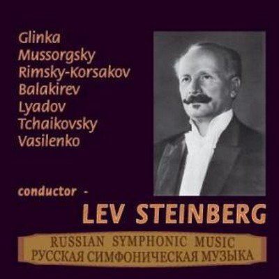 Russian Symphonic Music - Lev Steinberg