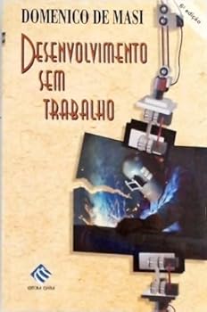 Paperback Desenvolvimento Sem Trabalho [Portuguese_Brazilian] Book