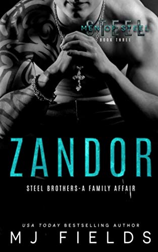 Zandor: Steel Brothers- A Family Affair (Men of Steel)