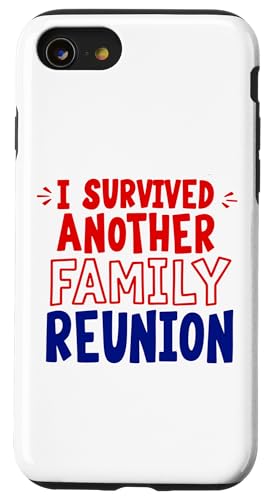 I Survived Another Family Reunion �ʔ�������ȃA�p���� �X�}�z�P�[�X iPhone SE (2020) / 7 / 8 �p