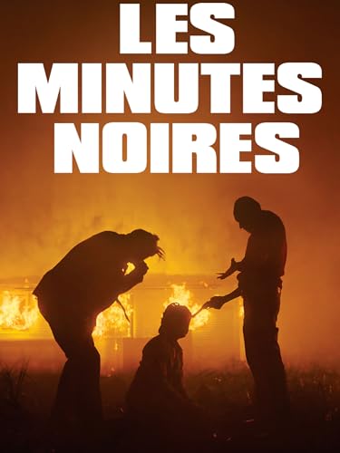 Les minutes noires