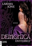  Demonica - Entfesselt (Demonica-Reihe 2)