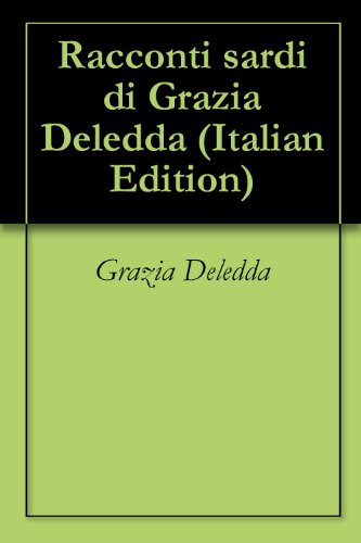 Racconti sardi di Grazia Deledda