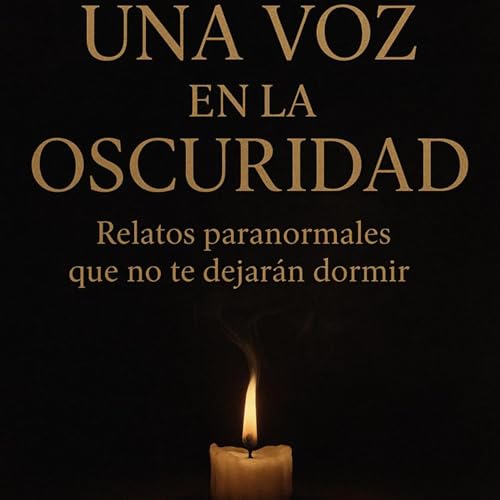 Couverture de Una voz en la oscuridad