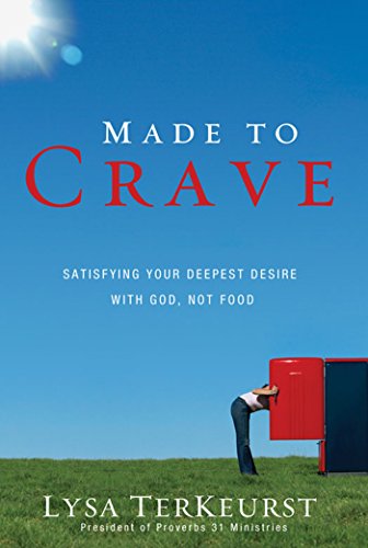 Made to Crave: Satisfying Your Deepest Desire with God, Not Food (Best Virtual Trading Platform India)