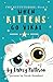 When Kittens Go Viral (The KittyTubers)