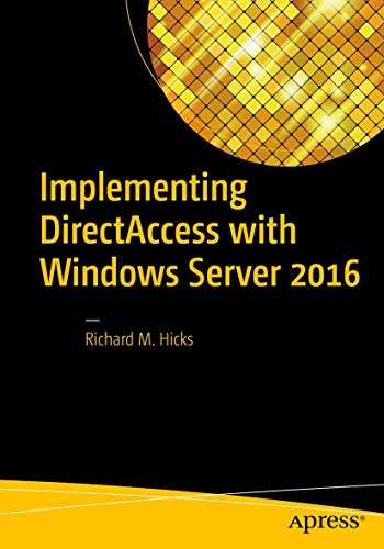 Implementing DirectAccess with Windows Server 2016 view 2