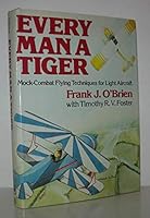 Every Man a Tiger 0871650762 Book Cover