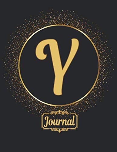 Classic Y Monogram Initial letter Y Diary Journal Notebooks gifts for Girls, Boys, Women & Men who like the color gold, Writing & Note Taking - 120 ... Book, Journal or Diary - Size 8.5 x 11 inch