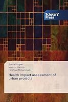 Health Impact Assessment of Urban Projects 3639767780 Book Cover