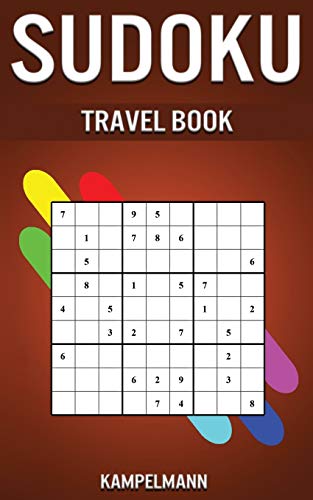 Sudoku Travel Book: Small Compact 5” x 8” Edition with 200 Medium to Hard Sudokus and Solutions