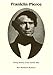 Franklin Pierce: Young Hickory of the Granite Hills