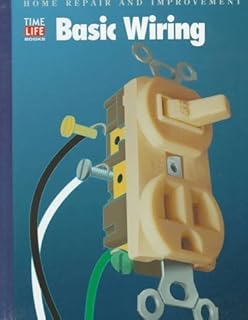 Basic Wiring (Home Repair and Improvement, Updated Series) (December 1, 1994) Hardcover