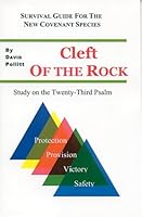 Cleft of the Rock: Study on the Twenty-Third Psalm 193220301X Book Cover