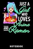 Photo Gallery anime and ramen just a girl who loves anime girls gifts journal notebook: lined 6 x 9 120 pages college ruled notebook | cute anime girl notepad diary or journal | gift for all anime lovers Photo Gallery anime and ramen just a girl who loves anime girls gifts journal notebook: lined 6 x 9 120 pages college ruled notebook | cute anime girl notepad diary or journal | gift for all anime lovers