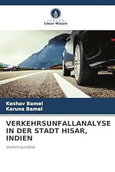 Paperback Verkehrsunfallanalyse in Der Stadt Hisar, Indien [German] Book