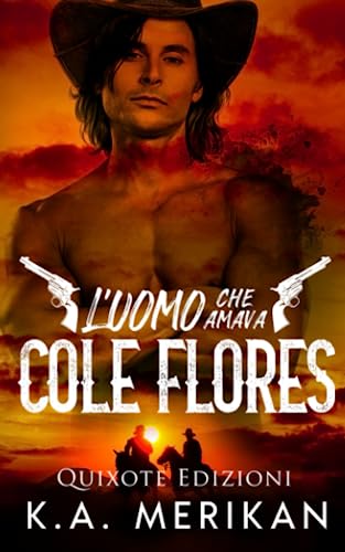 Vedi scheda su Amazon L'uomo che amava Cole Flores