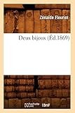  Z., F: Deux Bijoux, (Éd.1869) (Litterature)