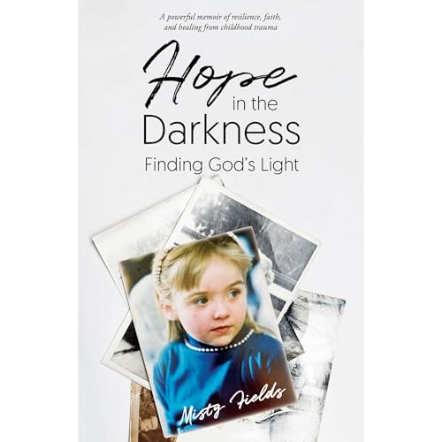 Hope In The Darkness Audiolibro Por Misty Fields arte de portada