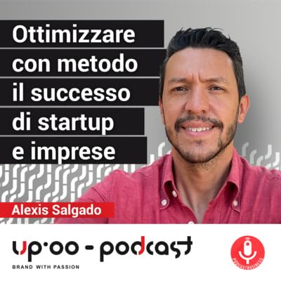 Ottimizzare con metodo il successo di startup e imprese