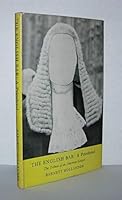 The English Bar: a Priesthood, the Tribute of an American Lawyer B0013EP7SM Book Cover