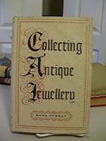 Collecting Antique Jewelry B007WX4A4K Book Cover