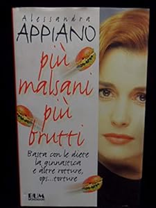 Più malsani, più brutti